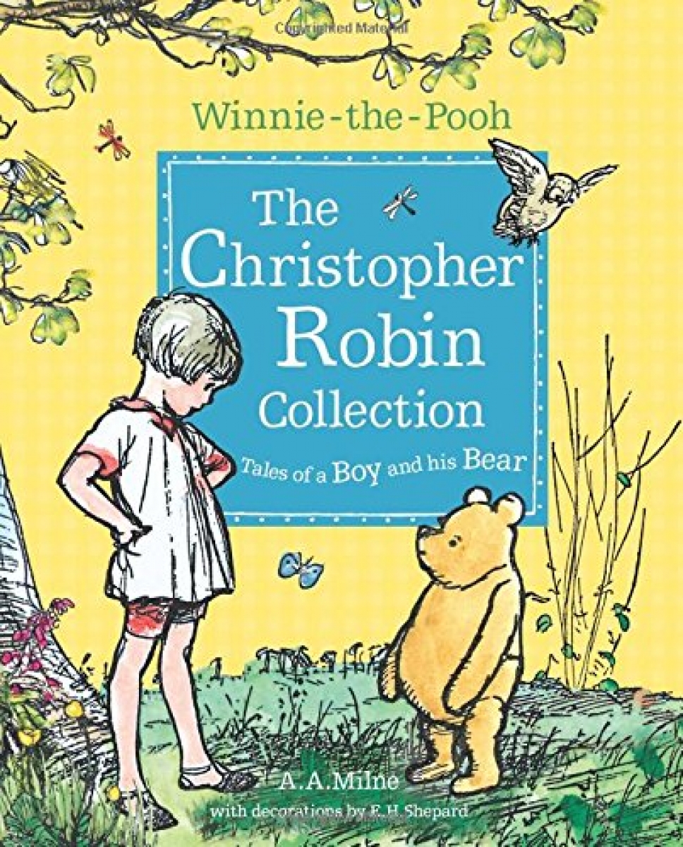 Milne A.A. Winnie-the-Pooh: The Christopher Robin Collection 
