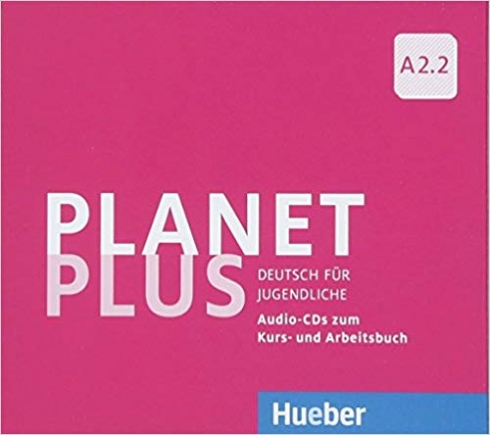 Alberti Josef, Kopp Gabriele, Büttner Siegfried Planet Plus A2.2. Deutsch für Jugendliche. 2 Audio-CDs zum Kursbuch, 1 Audio-CD zum Arbeitsbuch. Audio CD 