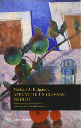 Bulgakov M. Appunti di un giovane medico 