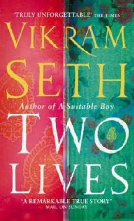 Seth, Vikram Two lives 