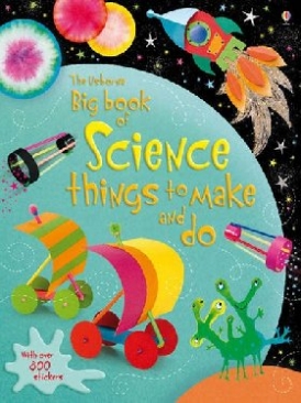 Pratt Leonie Big Book of Science Things to Make and Do 