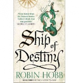 Robin, Hobb Liveship Traders (3) - Ship Of Destiny 