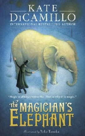DiCamillo Kate Magician's Elephant 