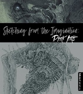 3DTotal Publishing Sketching from the Imagination: Dark Arts 
