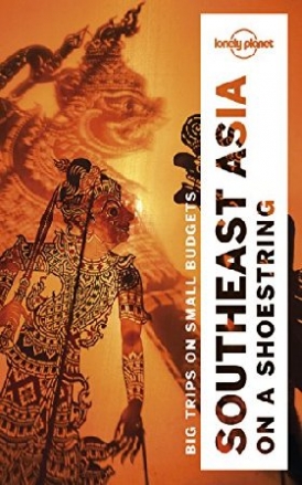 Lonely Planet Southeast Asia on a Shoestring 19 