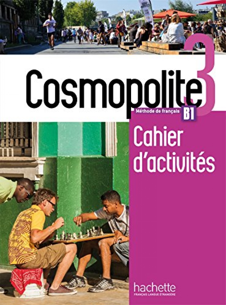 Mous Nelly, athieu-Benoit Emilie M, Mater Anais Cosmopolite 3: Cahier d'activités 2 + CD-audio 