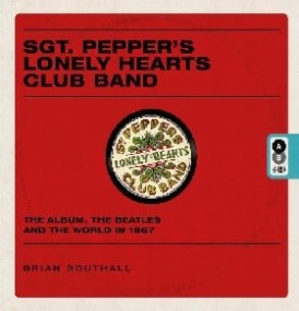 Southall Brian SGT Pepper's Lonely Hearts Club Band 