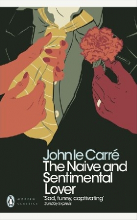 Carre, John Le The Naive and Sentimental Lover 