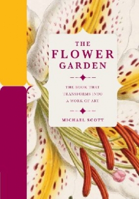 Michael, Scott The Flower Garden (Paperscapes) 