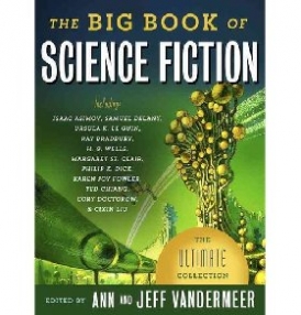VanderMeer Jeff, VanderMeer Ann The Big Book of Science Fiction 