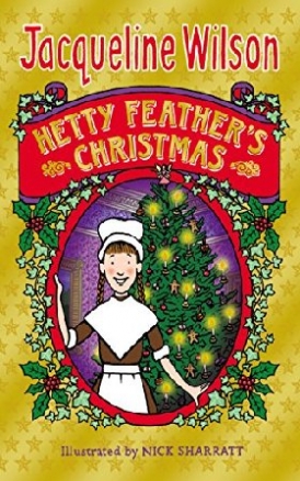 Wilson Jacqueline Hetty Feather's Christmas 