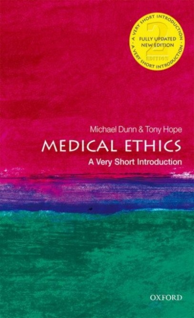 Dunn Michael, Hope Tony Medical Ethics 