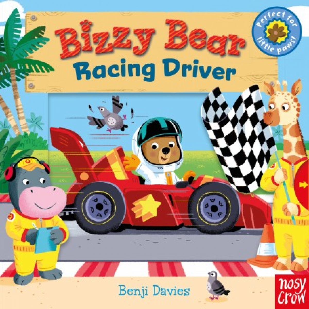 Davies Benji Bizzy Bear: Racing Driver. Board book 