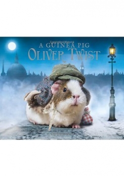 Tess Newall, Alex Goodwin A Guinea Pig. Oliver Twist 