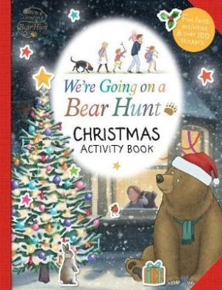 Rosen Michael We're Going on a Bear Hunt: Christmas Activity Book 