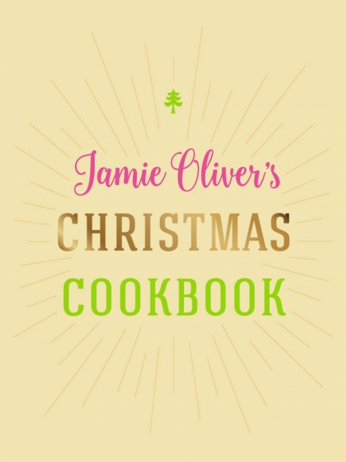 Oliver Jamie Jamie Oliver's Christmas Cookbook 