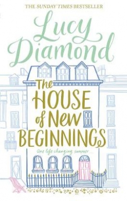 Diamond Lucy The House of New Beginnings 