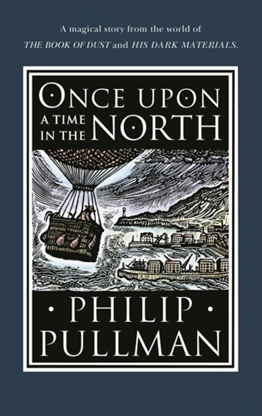 Pullman Philip Once Upon a Time in the North 