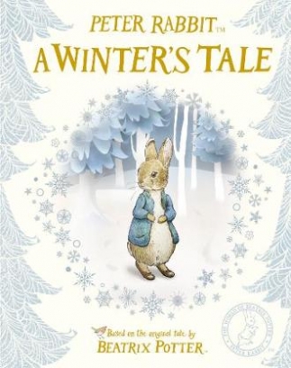 Potter Beatrix Peter Rabbit. A Winter's Tale 