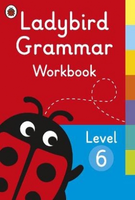 Ladybird Grammar. Workbook Level 6 