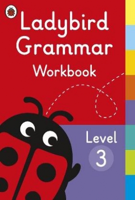 Ladybird Grammar. Workbook Level 3 
