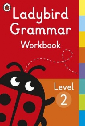 Ladybird Grammar. Workbook Level 2 