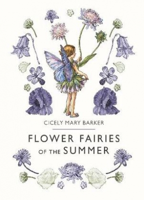 Cicely Mary Barker Flower Fairies of the Summer 