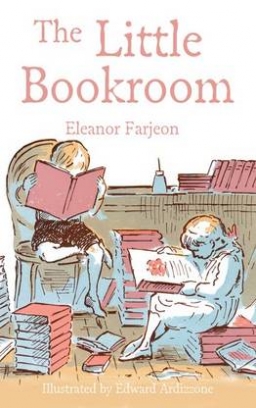 Farjeon Eleanor, Ardizzone Edward The Little Bookroom 
