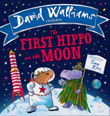 Walliams David The First Hippo on the Moon 