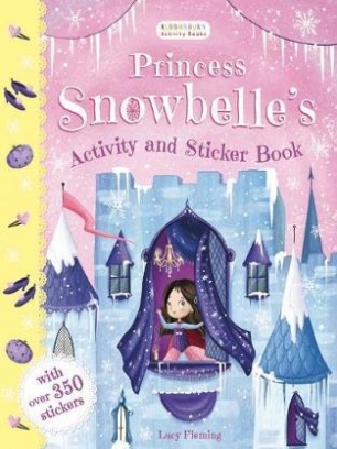 Fleming Lucy Princess Snowbelle's Activity and Sticker Book 