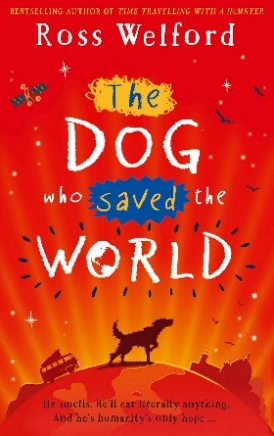 Welford Ross Dog Who Saved the World 