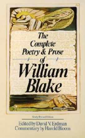William, Blake The Complete Poetry & Prose of William Blake 