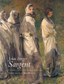 Ormond Richard, Kilmurray Elaine John Singer Sargent: Figures and Landscapes 1908-1913: The Complete Paintings, Volume VIII 