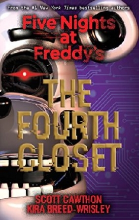 Breed-Wrisley Kira, Cawthon Scott Untitled Book 3 (Five Nights at Freddy's) 