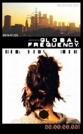 Ellis Warren Global Frequency: The Deluxe Edition 
