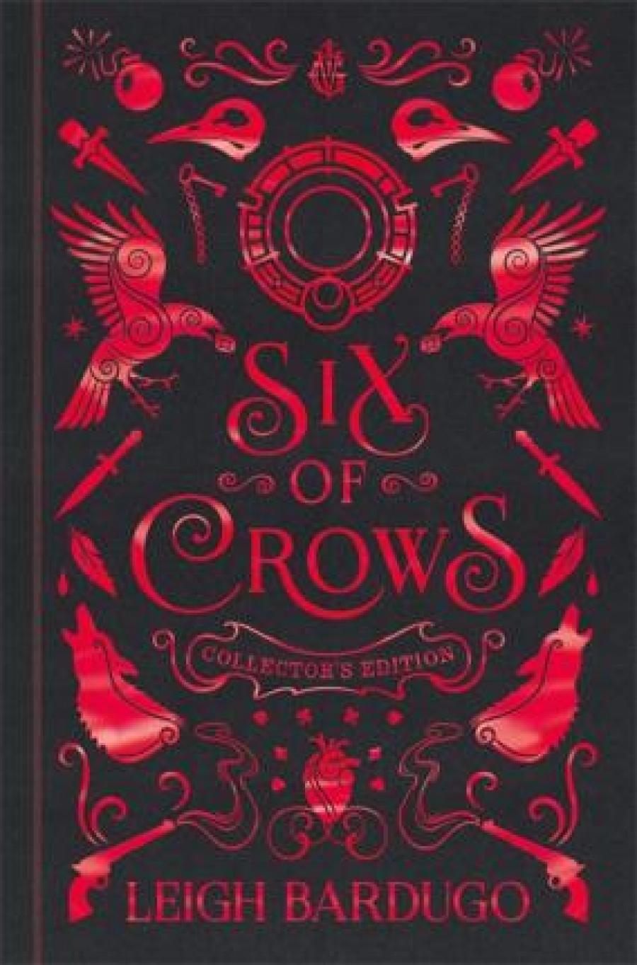 Bardugo Leigh Six of Crows: Collector's Edition 