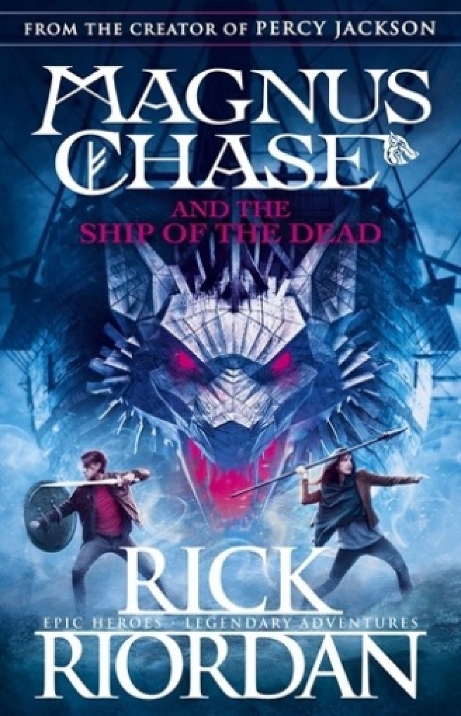Riordan Rick Magnus Chase and the Ship of the Dead 