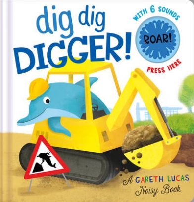 Lucas Gareth Dig Dig Digger! 