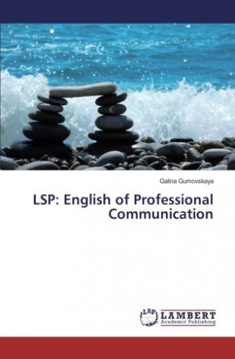 Gumovskaya Galina LSP: English of Professional Communication 