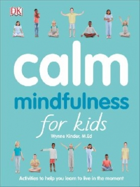 Kinder Wynne Calm: Mindfulness for Kids 
