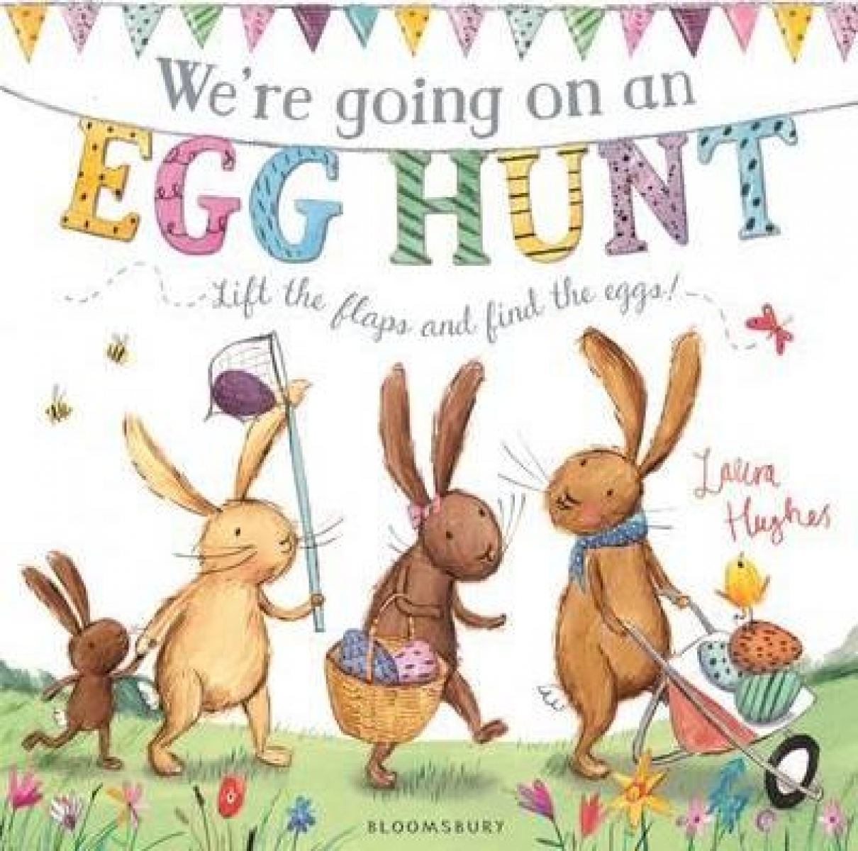Hughes Laura We're Going on an Egg Hunt 