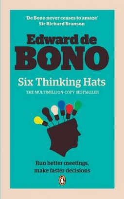 Edward de Bono Six Thinking Hats 