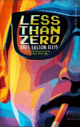 Easton Ellis Bret Less Than Zero 