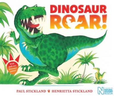 Stickland Paul, Stickland Henrietta Dinosaur Roar! 