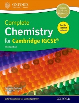 Gallagher Rosemarie, Ingram Paul Complete Chemistry for Cambridge IGCSE 