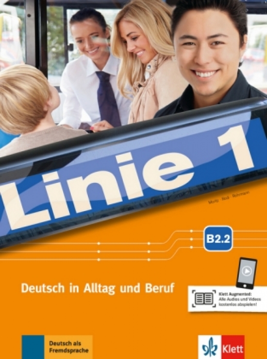 Kaufmann S. Linie 1: Kurs- und Ubungsbuch B2.2 mit Audios und Videos online 