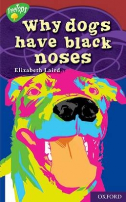 Laird Elizabeth Why Dogs Have Black Noses 