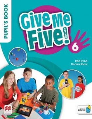 Ramsden Joanne, Sved Rob, Shaw Donna Give Me Five! Level 6. Pupil's Book Pack 