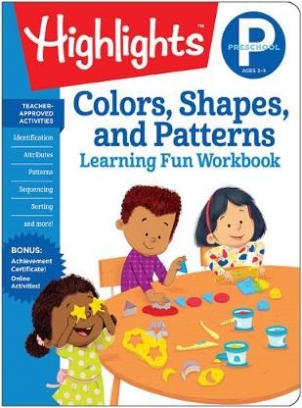 Preschool Colors, Shapes, and Patterns. Learning Fun Workbook 