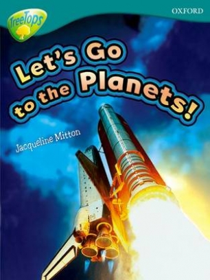 Mitton Jacqueline Let's Go To The Planets 